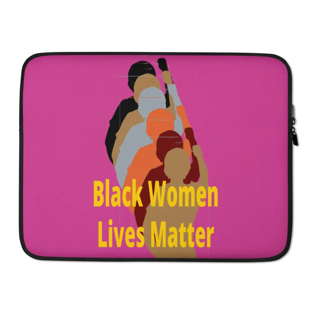 Black Women Lives Matter Laptop Sleeve