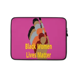 Black Women Lives Matter Laptop Sleeve