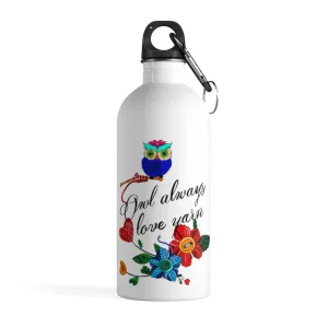 Owl Always Love Yarn Stainless Steel Water Bottle