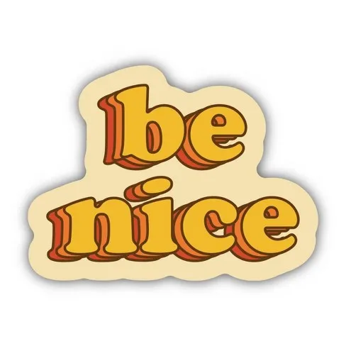Stickers Northwest - Be Nice Sticker
