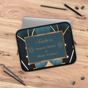 Teachers...Laptop Sleeve